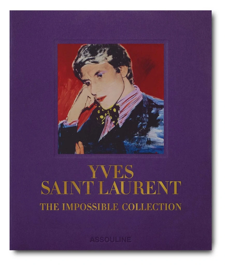 Immerse Yourself In The Heady History Of Yves Saint Laurent In This Glorious New Book