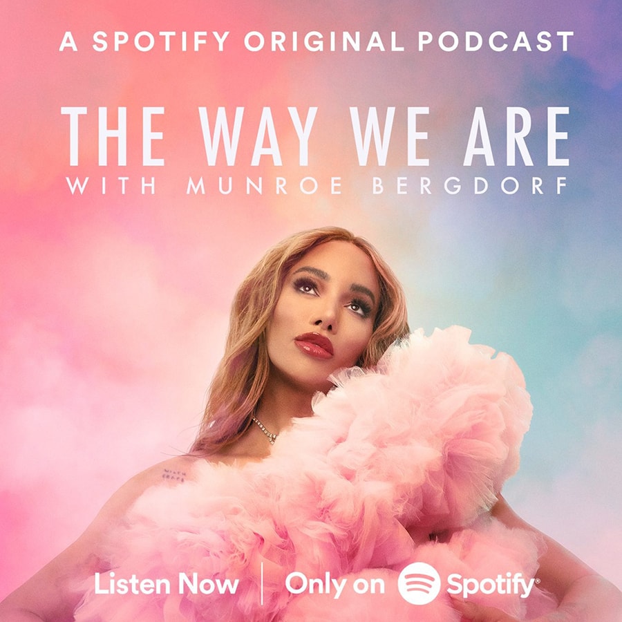 The 12 best new podcasts to download and listen to right now The Way We Are with Munroe Bergdorf